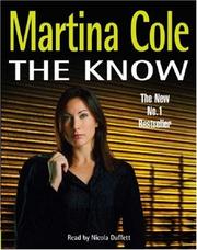 Cover of: The Know by Martina Cole, Martina Cole