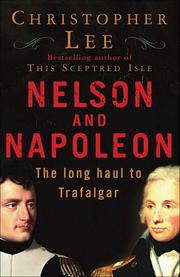 Cover of: Nelson and Napoleon by Christopher Lee