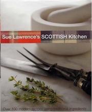 Cover of: Sue Lawrence's Scottish Kitchen by Sue Lawrence