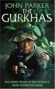 Cover of: The Gurkhas by John Parker