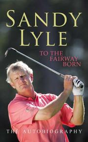 Cover of: Fairway Born by Sandy Lyle