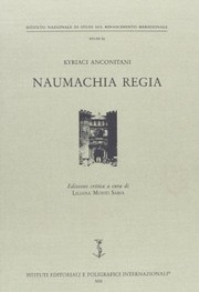 Cover of: Kyriaci Anconitani Naumachia regia