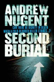 Second Burial by Andrew Nugent