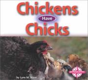 Cover of: Chickens Have Chicks (Animals and Their Young)