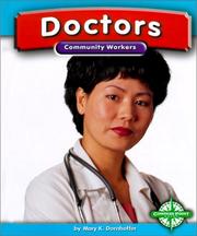 Cover of: Doctors (Community Workers) by Mary K. Dornhoffer