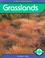 Cover of: Grasslands (First Reports)
