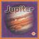 Cover of: Jupiter (Our Solar System)