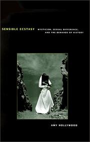 Cover of: Sensible Ecstasy by Amy Hollywood