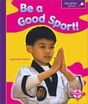 Cover of: Be a Good Sport (Spyglass Books) by 