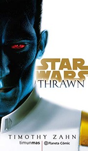 Cover of: Star Wars Thrawn by Timothy Zahn, Albert Agut Iglesias