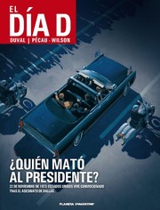 Cover of: El día D nº 01/03 ¿Quién mató al presidente?