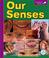 Cover of: Our senses