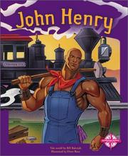 Cover of: John Henry (Tall Tales) by Bill Balcziak