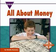 Cover of: All About Money (Let's See Library) by Natalie M. Rosinsky