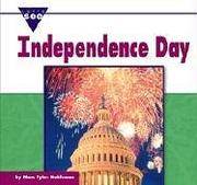 Cover of: Independence Day by Marc Tyler Nobleman