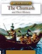 Cover of: The Chumash And Their History (We the People)