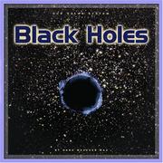 Cover of: Black Holes (Our Solar System) by Dana Meachen Rau