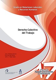 Cover of: Derecho Colectivo del Trabajo by Julio J. Vega López, Juan Jiménez García, Eva Garrido Pérez