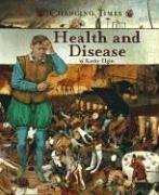 Cover of: Health And Disease (Changing Times)