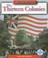 Cover of: The Thirteen Colonies (We the People: Exploration and Colonization)