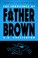 Cover of: Innocence of Father Brown (Warbler Classics)