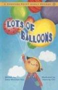 Cover of: Lots of Balloons (Compass Point Early Readers)