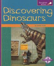 Cover of: Discovering Dinosaurs (Spyglass Books: Life Science)