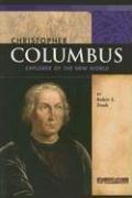Cover of: Christopher Columbus: Explorer of the New World (Signature Lives: Renaissance Era) by Robin S. Doak