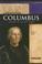 Cover of: Christopher Columbus: Explorer of the New World (Signature Lives: Renaissance Era)