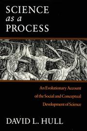 Cover of: Science as a Process: An Evolutionary Account of the Social and Conceptual Development of Science (Science and Its Conceptual Foundations series)