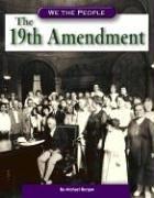 Cover of: The 19th Amendment by Michael Burgan