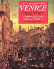 Cover of: The Art of Renaissance Venice: Architecture, Sculpture, and Painting, 1460-1590