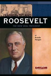 Cover of: Franklin Delano Roosevelt: the New Deal president