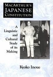 MacArthur's Japanese Constitution by Kyoko Inoue
