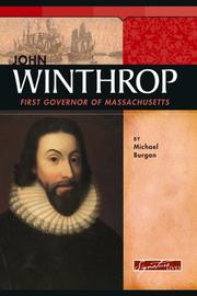 Cover of: John Winthrop: first governor of Massachusetts