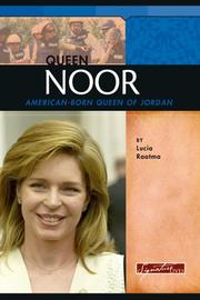 Cover of: Queen Noor: American-born queen of Jordan