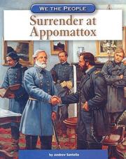Cover of: Surrender at appomattox by Andrew Santella