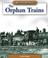 Cover of: The orphan trains