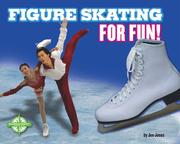 Cover of: Figure skating for fun!