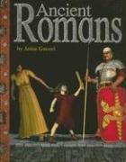 Cover of: Ancient Romans (Ancient Civilizations) by Anita Ganeri, Chris Forsey, Anita Ganeri