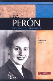 Eva Perin: First Lady of Argentina (Signature Lives: Modern World) by Darlene R. Stille