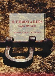 Cover of: El turment a Lleida . by Manuel Camps i Clemente