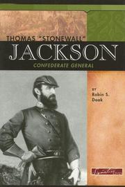 Cover of: Thomas Stonewall Jackson: Confederate General (Signature Lives: Civil War Era)