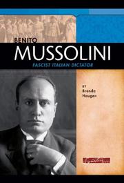 Cover of: Benito Mussolini by Brenda Haugen