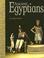 Cover of: Ancient Egyptians (Ancient Civilizations)