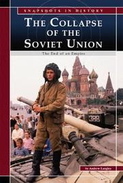 The Collapse of the Soviet Union by Andrew Langley