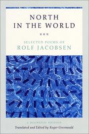 Cover of: North in the world: selected poems of Rolf Jacobsen