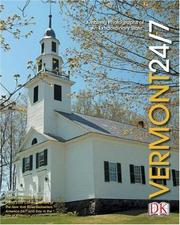 Cover of: Vermont 24/7 by created by Rick Smolan and David Elliot Cohen.