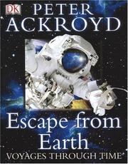 Cover of: Escape from Earth by Peter Ackroyd