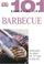 Cover of: DK 101 Barbecue